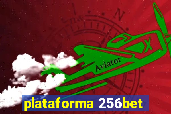 plataforma 256bet